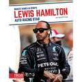 Lewis Hamilton: Auto Racing Star