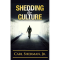 Shedding the Culture