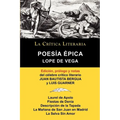 Lope de Vega: Poesia Epica, Coleccion La Critica Literaria Por El Celebre Critico Literario Juan Bautista Bergua, Ediciones Ibericas