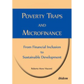 Poverty Traps and Microfinance: From Financial Inclusion to Sustainable Development.