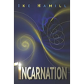 Incarnation