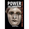 Power and Compassion: On Moral Force Ethics and Historical Change