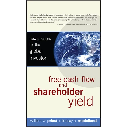 Free Cash Flow and Shareholder Yield: New Priorities for the Global Investor