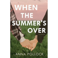 When the Summer's Over