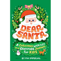 Dear Santa: A Christmas Wish List and Gratitude Journal for Kids