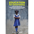 Education for Uncertainty