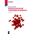 Soziologische Theorien kompakt