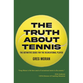 The Truth About Tennis