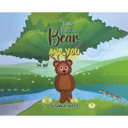 Little Brown Bear and You