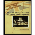 Britain's MI6: Military Intelligence 6