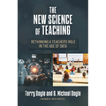 The New Science of Teaching: Rethinking a Teacher's Role in the Age of Data
