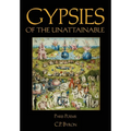 Gypsies of the Unattainable: Paris Poems