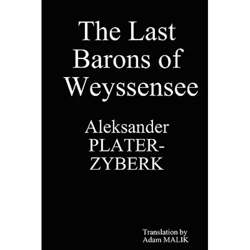 The Last Barons of Weyssensee
