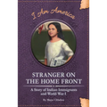 Stranger on the Home Front: A Story of Indian Immigrants and World War I
