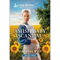 The Amish Baby Scandal: An Uplifting Inspirational Romance