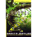 Rogue Harvest
