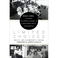 Limited Choices: Mable Jones, a Black Children's Nurse in a Northern White Household