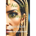 "Au Set of Kemet": The story of Isis of Ancient Egypt before she became a Goddess