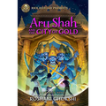 Aru Shah and the City of Gold