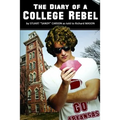 The Diary of a College Rebel: (As told by Stuart "Sandy" Carson