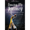 Dancing My Journey