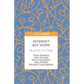 Internet Sex Work: Beyond the Gaze