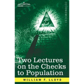 Two Lectures on the Checks to Population