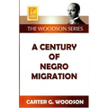 A Century of Negro Migration