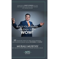 Build Your Brand, Unleash Your WOW!: 10 Dazzling Ways to Take Your Personal and Business Brand From Invisible to Wow!
