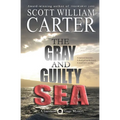 The Gray and Guilty Sea