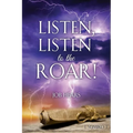 Listen, Listen to the Roar!: Job Hears