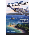 Before They Were the Black Sheep: Marine Fighting Squadron VMF-214 and the Battle for the Solomon Islands