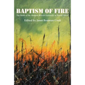 Baptism of Fire: The Birth of the Modern British Fantastic in World War I