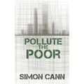 Pollute the Poor