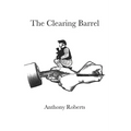 The Clearing Barrel