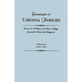 Genealogies of Virginia Families from the William and Mary College Quarterly Historical Magazine. in Five Volumes. Volume II: Cobb - Hay