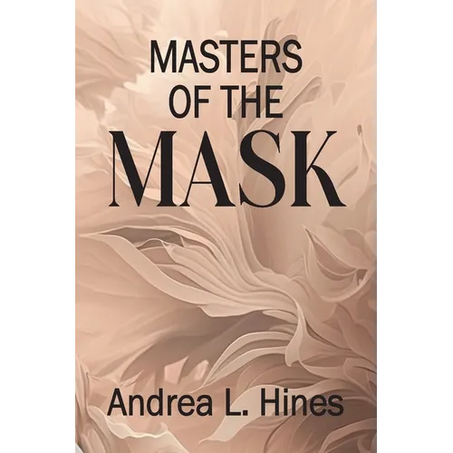 Masters of the Mask