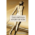 The Untold Story of Kim
