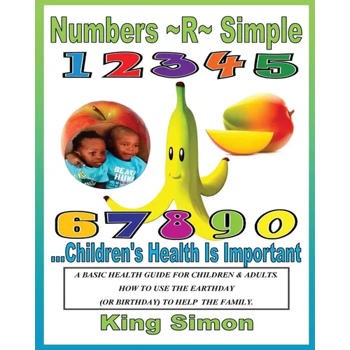 Numbers R Simple Children's Health are Important: Children's Health are Important