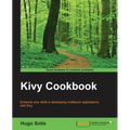 Kivy Cookbook
