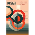 Imagery of Hate Online