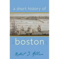 A Short History of Boston