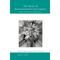 The Roots of Environmental Consciousness: Popular Tradition and Personal Experience