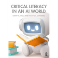 Critical Literacy in an AI World