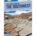 The Climate Crisis in the Southwest