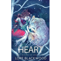 A Wild Heart: The Wolves of Greenbriar