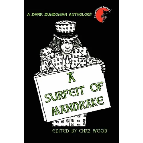 A Surfeit of Mandrake