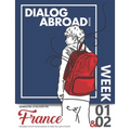 Everyday French Conversations to Help You Learn French - Week 1/Week 2: Semestre d'Oliver en France