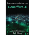 Transform Your Enterprise with Generative AI
