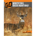 Go Whitetail Deer Hunting!
